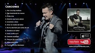 Samuel Hernández - Por si no hay Mañana (Album Completo)