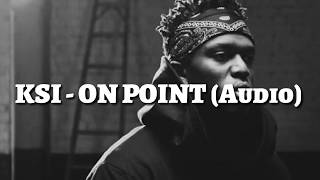 KSI - ON POINT (Audio)