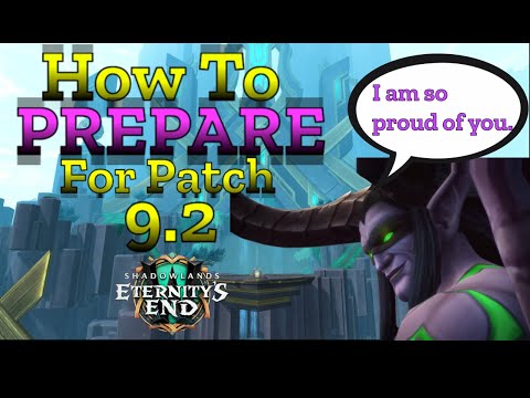How to Prepare for Patch 9.2