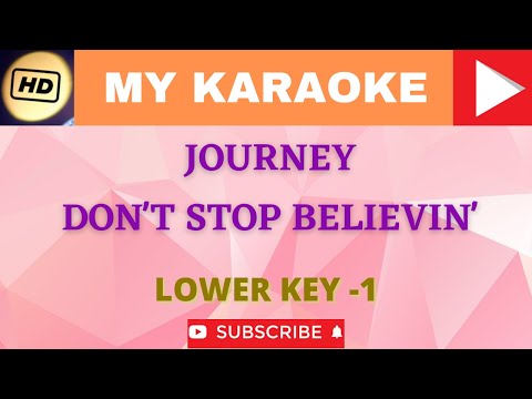 Karaoke Lower Key -1 Journey Don't Stop Believin'