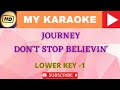 Karaoke Lower Key -1 Journey Don't Stop Believin'