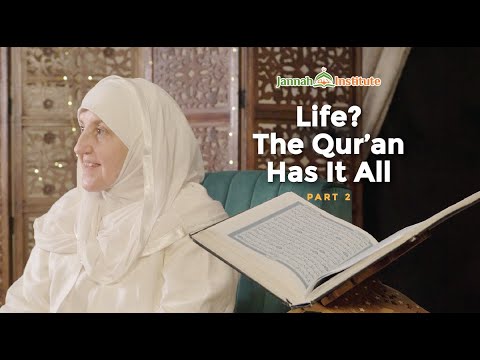 EP 18: This Life (Part 2)? The Qur'an Has It All I Sh Dr Haifaa Younis I Jannah Institute — Dr. Haifaa Younis