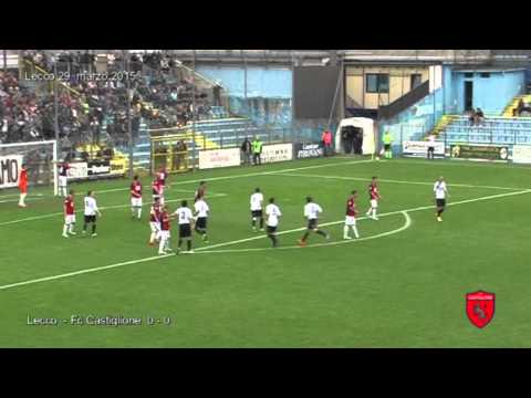 29-03-15 Lecco - Fc Castiglione 0 - 0