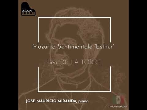 Mazurka Sentimentale "Esther" de Benigno de la Torre
