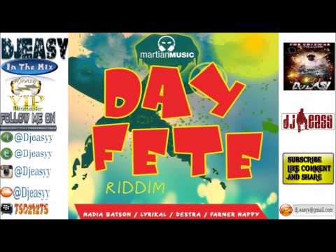 Day Fete Riddim Mix PROMO {SOCA2015}  (Martian Music)  mix by djeasy