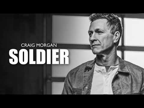 Craig Morgan - Soldier (Official Audio)