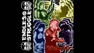 Endless Struggle - Till the end (USA, 2003)