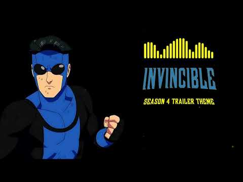 INVINCIBLE - Season 4 | Full Trailer theme |