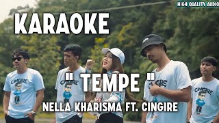 Download lagu Karaoke Tempe - Nella Kharisma Ft. Cingire (Original Song) mp3