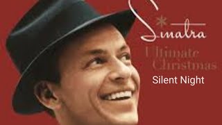 Frank Sinatra- Silent Night [lyrics]
