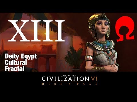 Omega Alden Plays Civilization 6 Rise and Fall - Egypt - Part 13