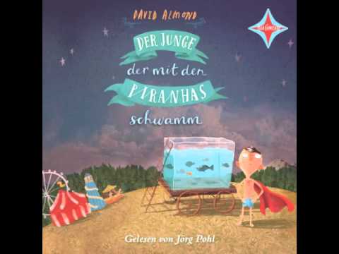 Der Junge, der mit den Piranhas schwamm