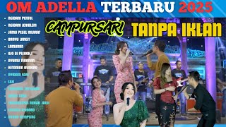 Download lagu CAMPURSARI ADELLA TERBARU // NGIDAM JEMBLEM - NGIDAM PENTOL - PEGEL MLARAT #adella #omadellaterbaru mp3 Download lagu CAMPURSARI ADELLA TERBARU // NGIDAM JEMBLEM - NGIDAM PENTOL - PEGEL MLARAT #adella #omadellaterbaru mp3