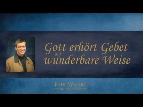 Gott erhört Gebet auf wunderbare Weise - Paul Washer