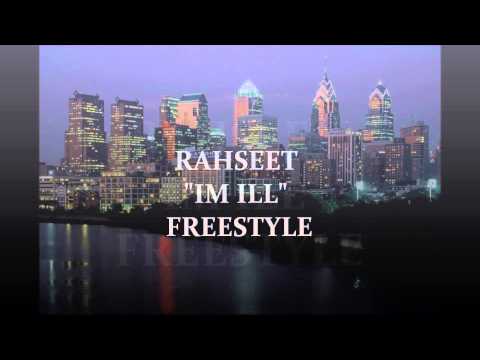 RAHSEET - I'M ILL freestyle