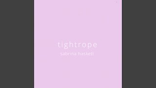 Tightrope
