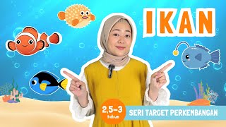Download lagu IKAN | Mengenal Ragam Ikan dan Ciri-Cirinya sambil Bermain, Bernyanyi, dan Berkegiatan Seru! mp3 Download lagu IKAN | Mengenal Ragam Ikan dan Ciri-Cirinya sambil Bermain, Bernyanyi, dan Berkegiatan Seru! mp3