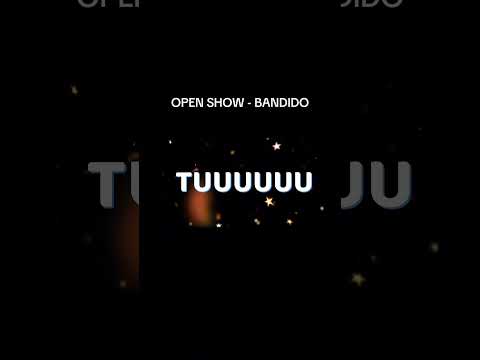 OPEN SHOW - BANDIDO 🎉✅#dj #custhoflow #cajamarca #cajabamba #cumbia #viralshort