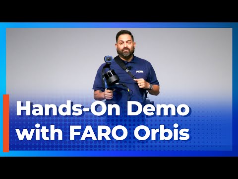 Hands-On With the FARO Orbis