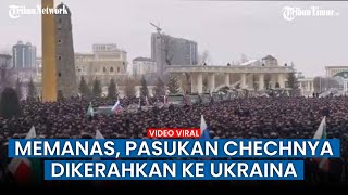 Download lagu UPDATE Perang Rusia-Ukraina: Takbir Menggema, Pasukan Chechnya Turut Ambil Bagian mp3