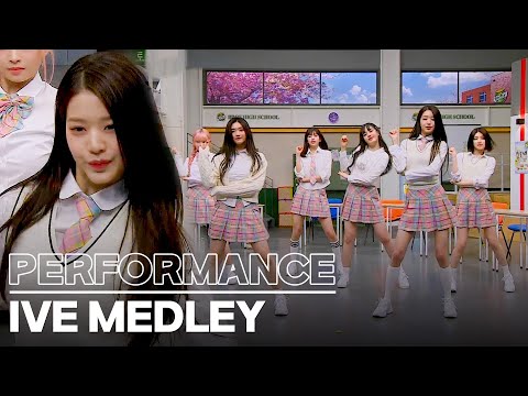 IVE Performance Medley Love Dive, After Like, Kitsch, I AM