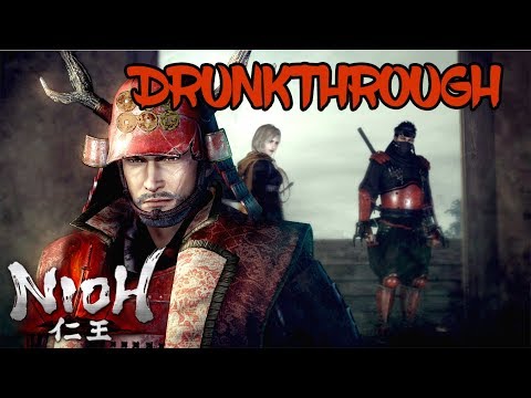 Nioh: Defiant Honor - Drunkthrough!