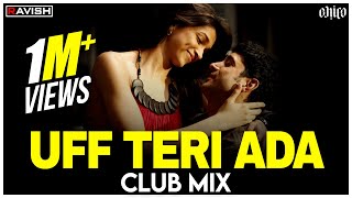 Download lagu Uff Teri Adaa | Club Mix | Karthik Calling Karthik | DJ Ravish & DJ Chico mp3 Download lagu Uff Teri Adaa | Club Mix | Karthik Calling Karthik | DJ Ravish & DJ Chico mp3