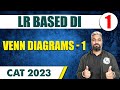 Venn Diagrams - 1 l LR Based DI 01 l CAT 2024 | MBA Wallah