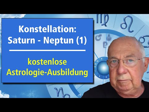 Constellation: Saturn / Neptune (1) - Episode 52 - free astrology training - www.astrologie.gratis
