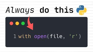 THIS Is The Best & Safest Way To Open Files In Python