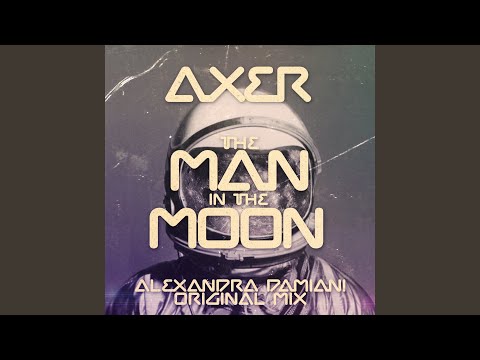 The Man In The Moon (Alexandra Damiani Extended Mix)