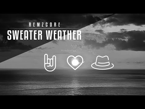 Remzcore - Sweater Weather 🥰