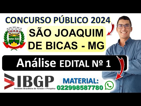 CONCURSO SÃO JOAQUIM DE BICAS MG 2024 | Banca IBGP | PROFESSOR DA EDUCAÇÃO BÁSICA PEB I e PEB II