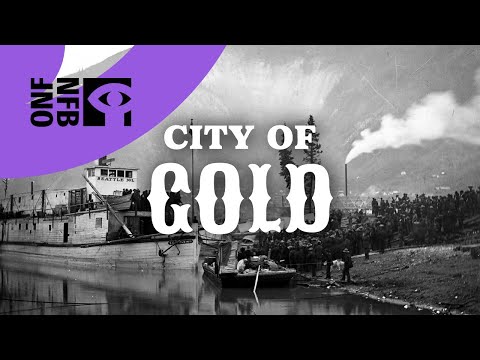 CITY OF GOLD | Full Documentary | National Film Board of Canada