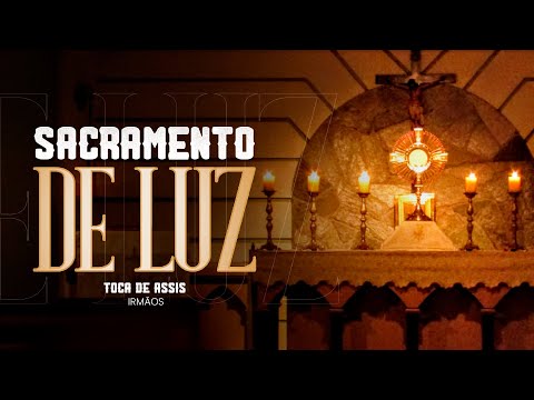 Sacramento De Luz - Toca de Assis