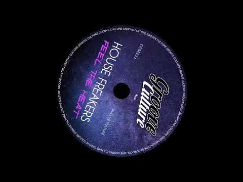 House Freakers - Feel The Heat 