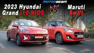 2023 Hyundai Grand i10 NIOS vs Maruti Swift - Kaunsi Kharide? | MotorBeam