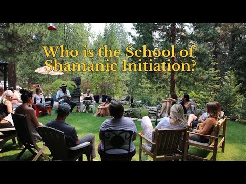 Who is the School of Shamanic Initiation?