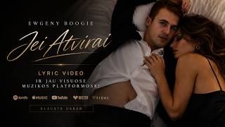 Ewgeny Boogie - Jei atvirai (Lyric video, 2026)