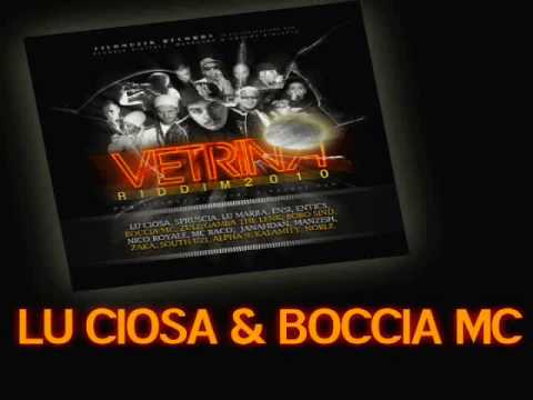 Lu Ciosa & Boccia Mc - Melodia (Vetrina Riddim 2010) Filomuzik Records