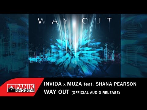 Invida x Muza feat. Shana Pearson - Way Out - Official Audio Release