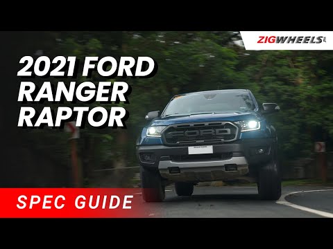 2021 Ford Ranger Raptor Spec Guide | Zigwheels.Ph
