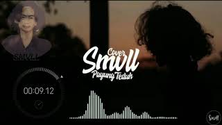 Download lagu Story WA keren SMVLL payung teduh cover reggae mp3