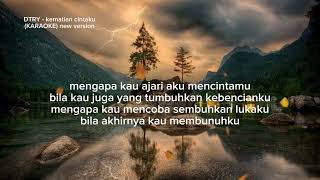 Download lagu Dtry_KEMATIAN CINTAKU(KARAOKE NEW VERSION) #karaoke #karaokesongs #kematiancintaku #dtry #publik mp3 Download lagu Dtry_KEMATIAN CINTAKU(KARAOKE NEW VERSION) #karaoke #karaokesongs #kematiancintaku #dtry #publik mp3