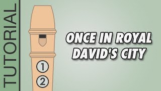 Once in Royal David&#39;s City - Recorder Notes Tutorial - Easy Christmas Songs