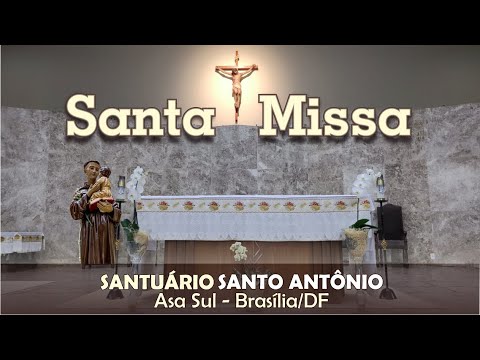10/07/2022 20h Santa Missa