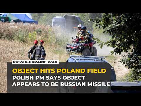 Poland says object found in field was likely a Russian missile