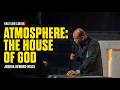 Atmosphere IV | Holy Ghost Encounter | Joshua Heward-Mills