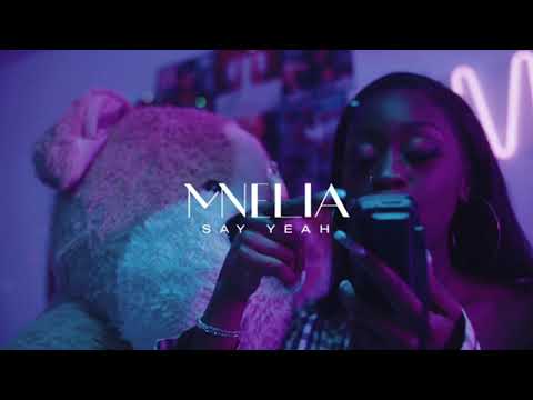 Say Yeah Mnelia (clean version)