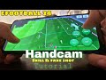 Skill & fake shot tutorial | handcam❤️ | Efootball24 mobile